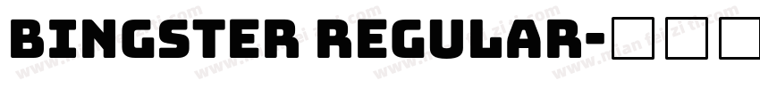 Bingster Regular字体转换